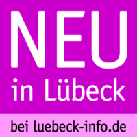 NEU in Lübeck