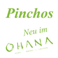 Neu im Ohana – Pinchos